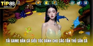 Tải game bắn cá